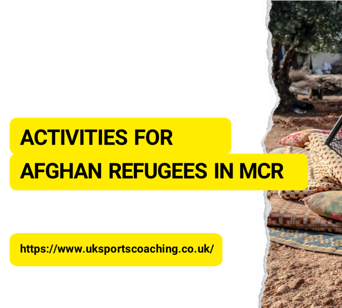 Poster for activities for Afghan Refugees in MCR
